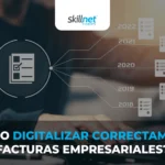 Como-digitalizar-correctamente-facturas-empresariales